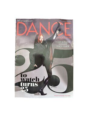 Dance Magazine January 2025 25 to Watch Ultimate Summer Study Guide